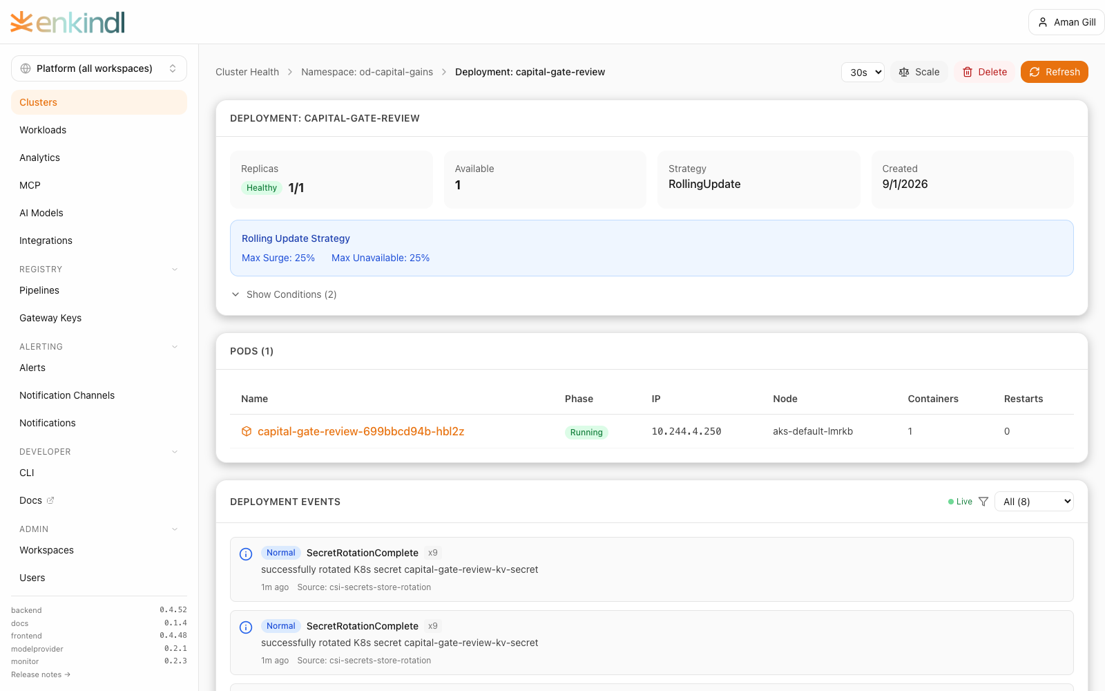 Enkindlr deployment with rollout status, pod health and Kubernetes events